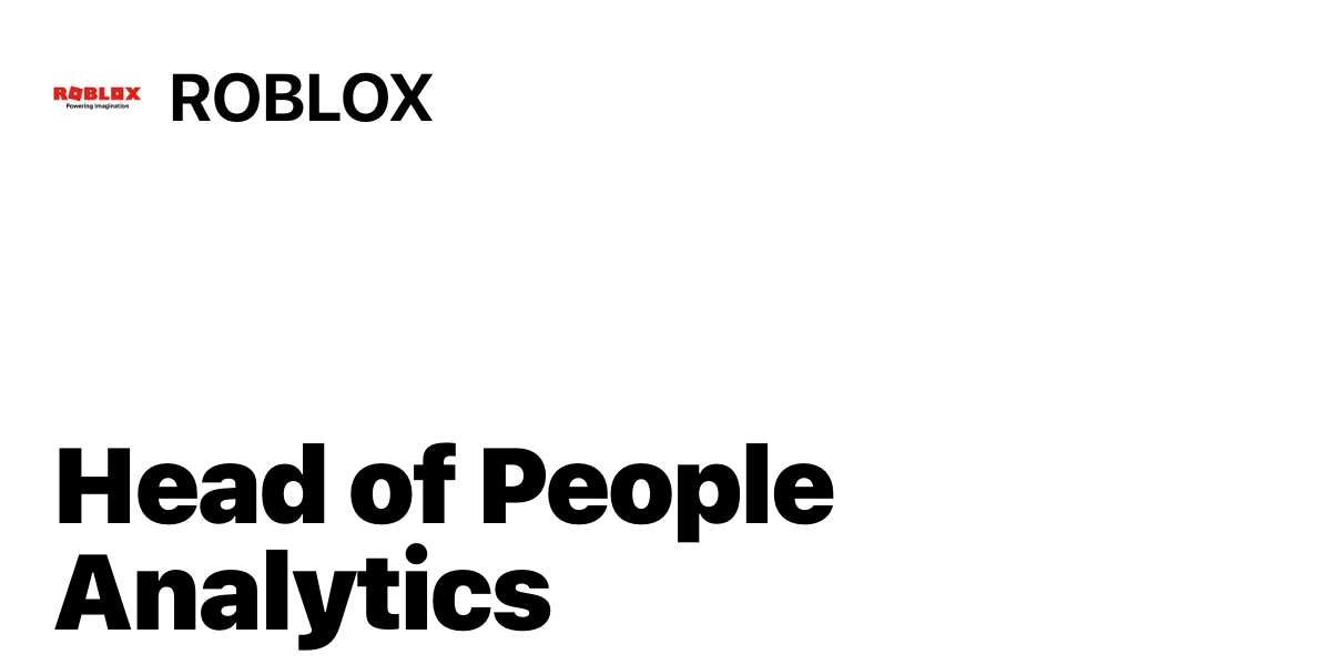 Head Of People Analytics At Roblox Startup Jobs
