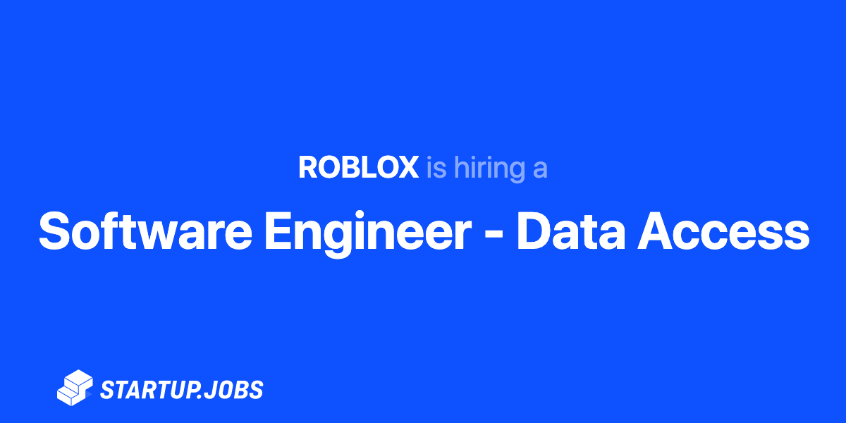 1531 Sr Back End Engineer Data Services At Roblox Startup Jobs
