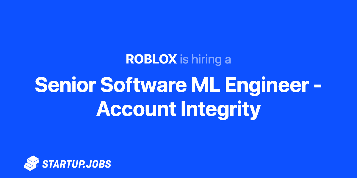 1217 Ml Engineer Bots Spam At Roblox Startup Jobs