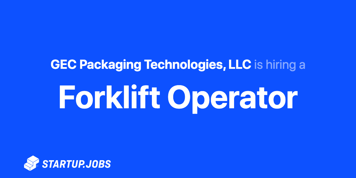 Forklift Operator At Gec Packaging Technologies Llc