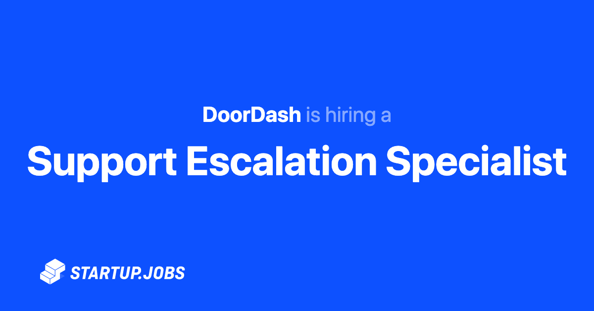 Support Escalation Specialist at DoorDash